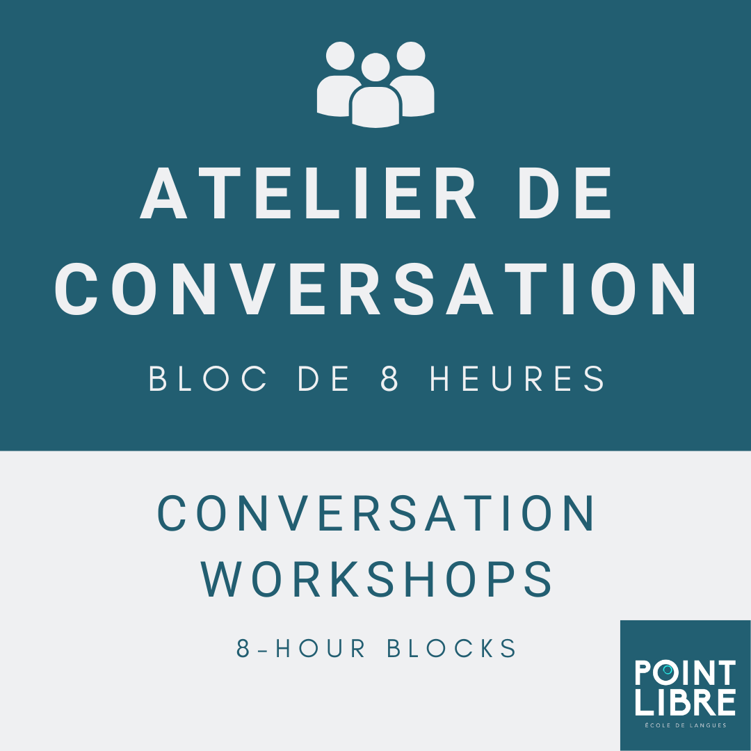 Atelier de conversation - Bloc de 8h